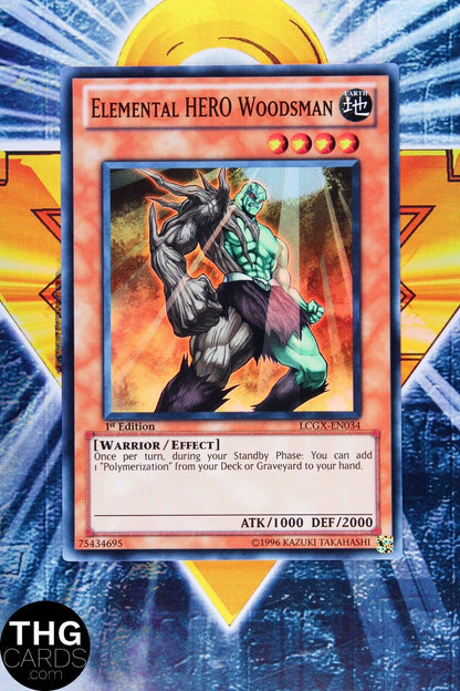 Elemental Hero Woodsman LCGX-EN034 1st Edition Super Rare Yugioh Card