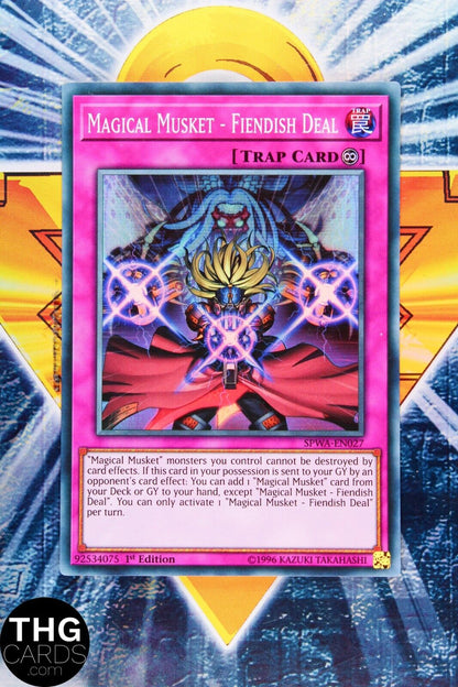 Magical Musket - Fiendish Deal SPWA-EN027 1st Edition Super Rare Yugioh Card