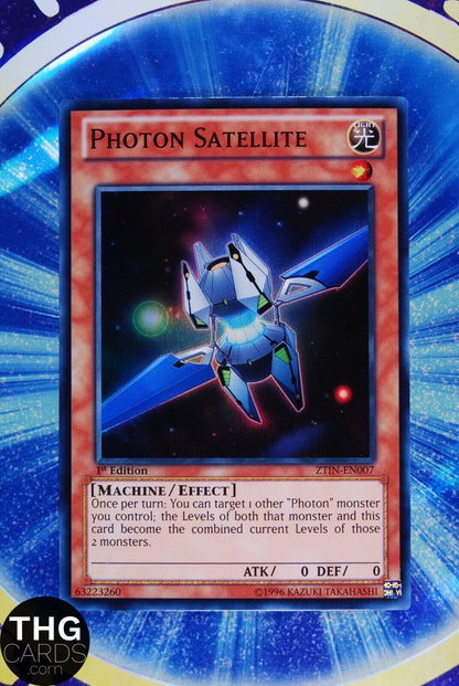 Photon Satellite ZTIN-EN007 1st Edition Super Rare Yugioh Card