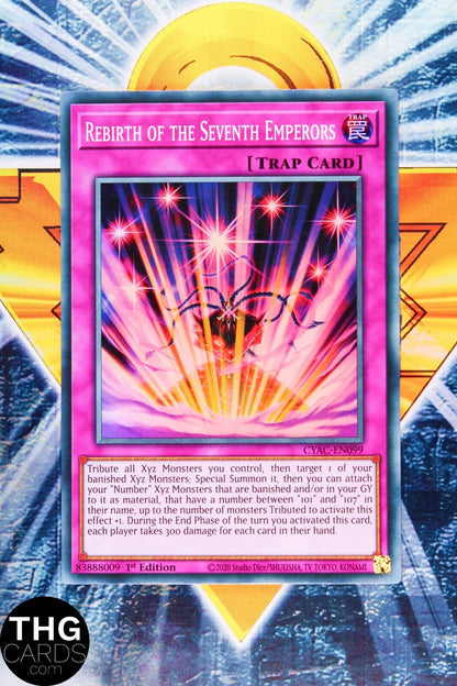 Rebirth of the Seventh Emperors CYAC-EN099 1st Ed Super Rare Yugioh Card