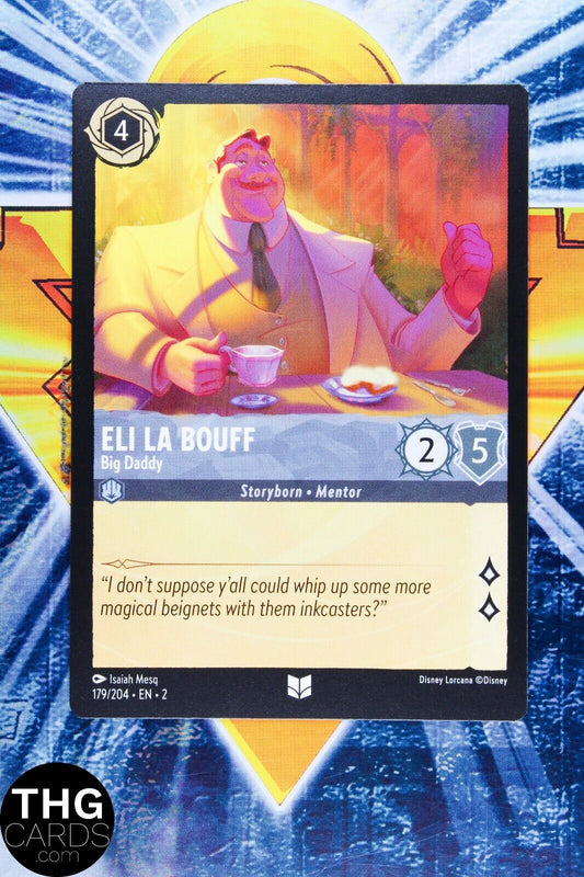 Eli La Bouff, Big Daddy 179/204 Uncommon Lorcana Rise of Floodborn Card