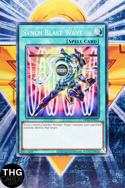 Synchro Blast Wave OP22-EN021 Common Yugioh Card