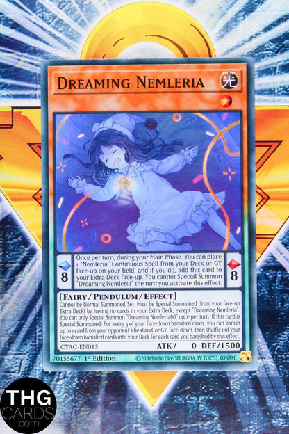 Dreaming Nemleria CYAC-EN015 1st Edition Super Rare Yugioh Card