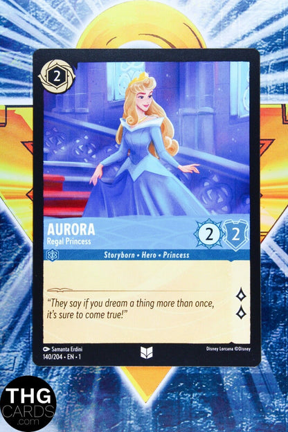 Aurora, Regal Princess 140/204 Standard Uncommon Lorcana First Chapter Card