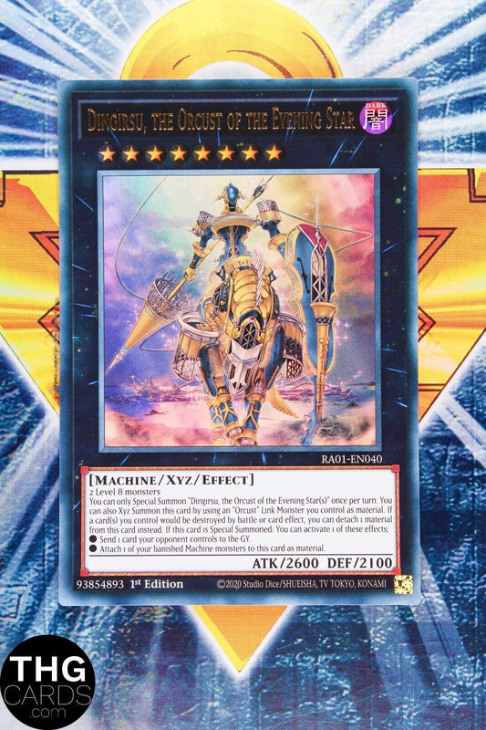 Dingirsu, The Orcust Of The Evening Star RA01-EN040 Ultra Rare Yugioh Card