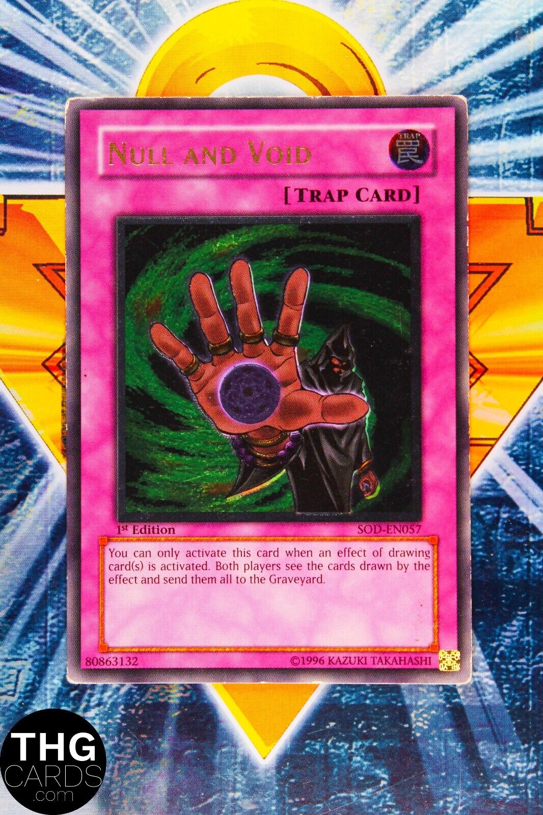 Null and Void SOD-EN057 1st Edition Ultimate Rare Yugioh Card