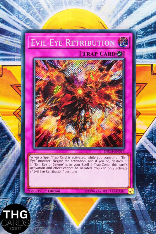 Evil Eye Retribution INCH-EN039 1st Edition Secret Rare Yugioh Card