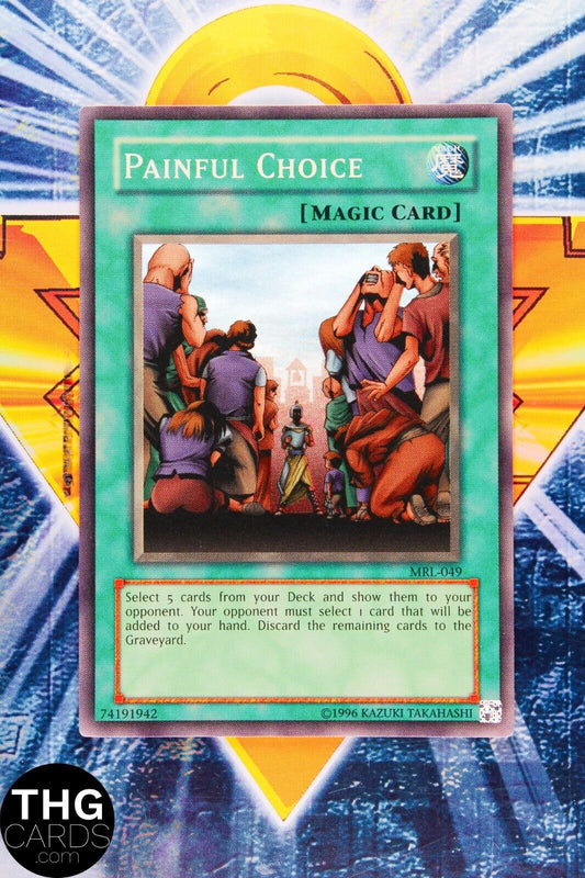 Painful Choice MRL-049 Super Rare Yugioh Card