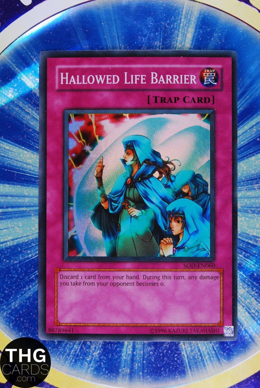 Hallowed Life Barrier SOD-EN060 Super Rare Yugioh Card