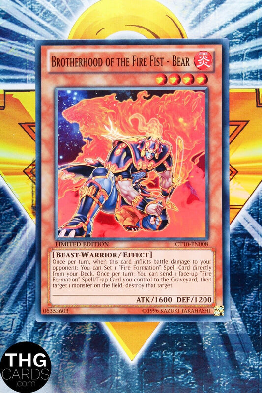 Brotherhood of the Fire Fist - Bear CT10-EN008 Super Rare Yugioh Card