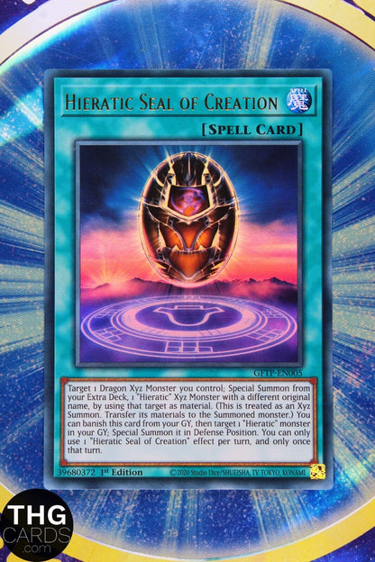 Hieratic Seal of Creation GFTP-EN005 1st Edition Ultra Rare Yugioh