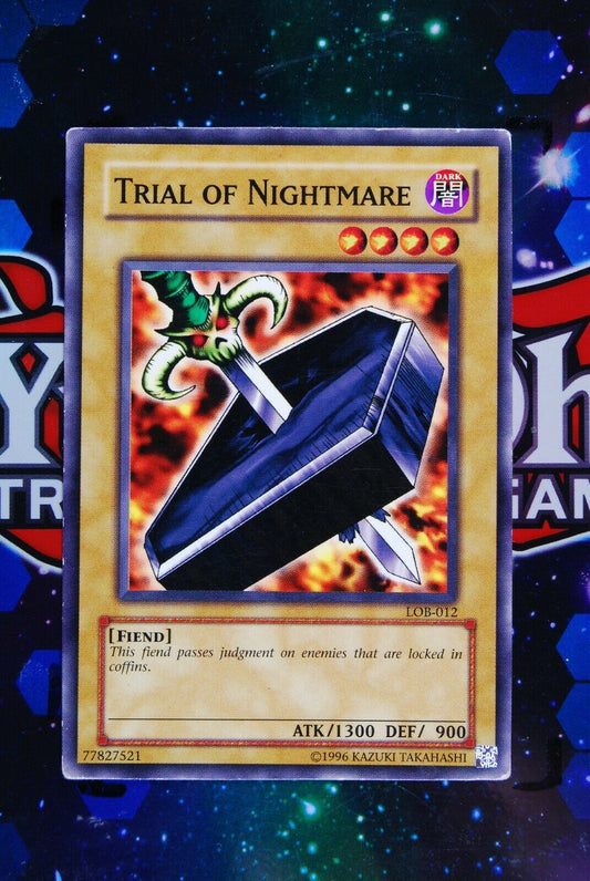 Trial of Nightmare LOB-012 Common Yugioh Card