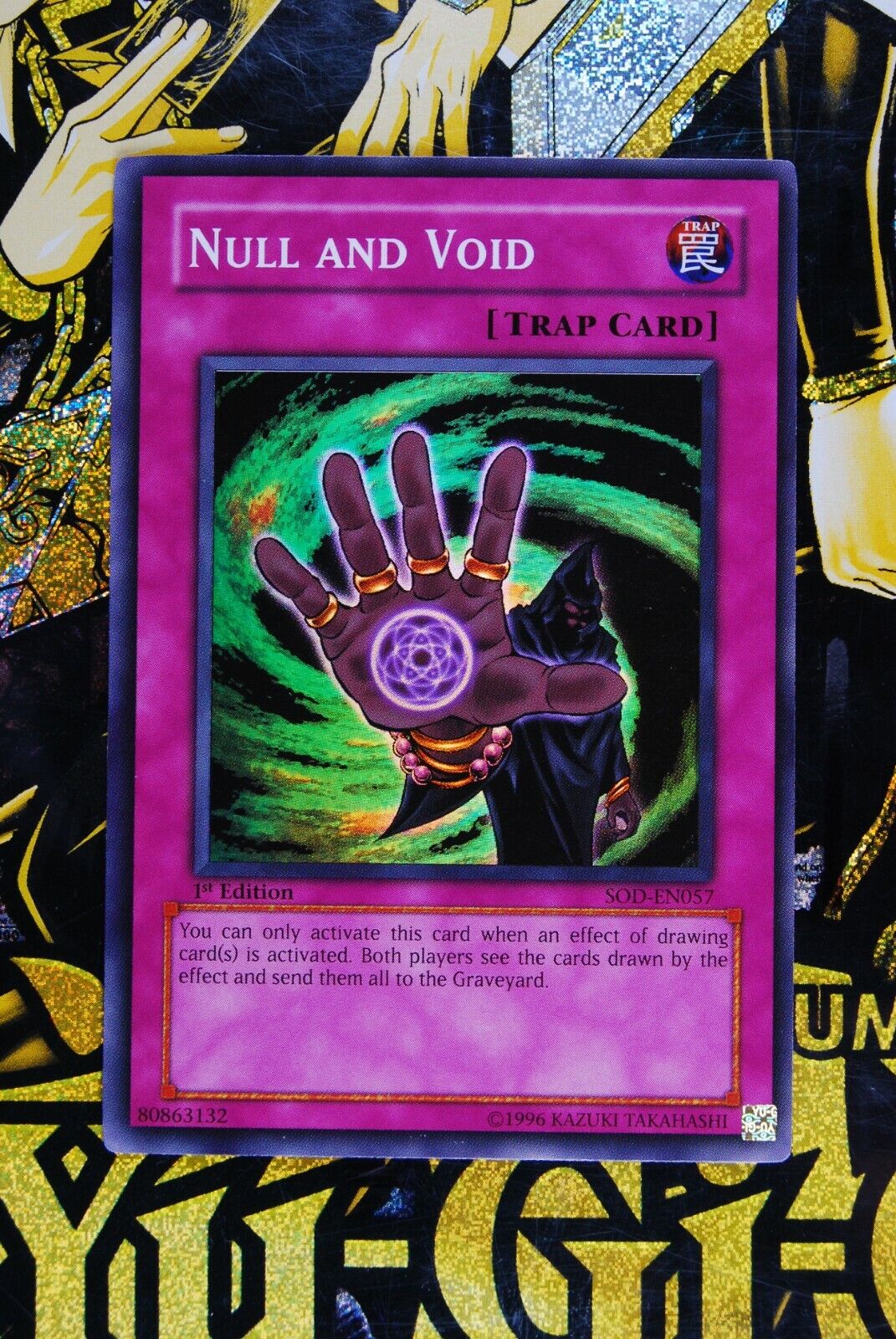 Null and Void SOD-EN057 1st Edition Super Rare Yugioh Card