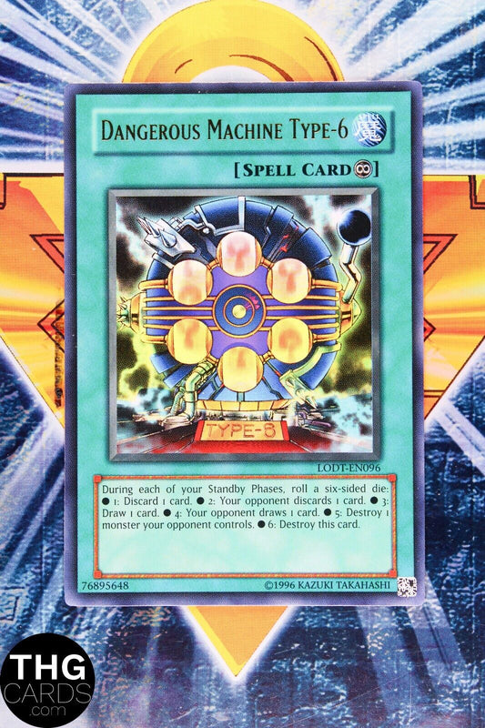 Dangerous Machine Type-6 LODT-EN096 Ultra Rare Yugioh Card