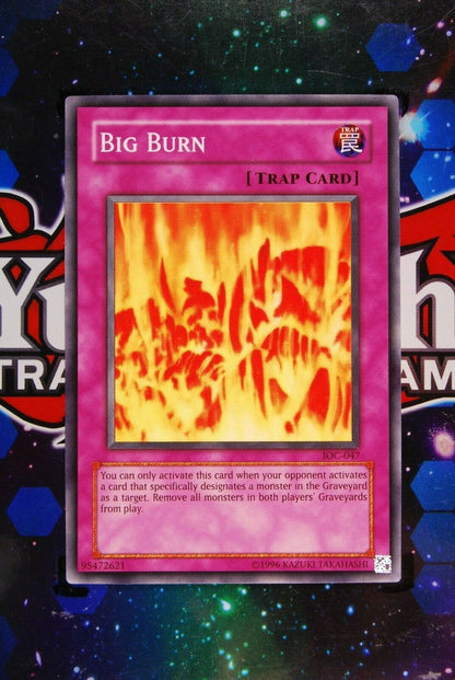 Big Burn IOC-047 Super Rare Yugioh Card