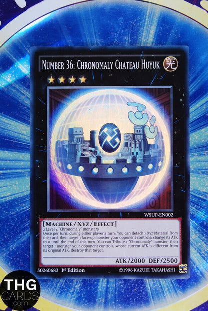 Number 36 Chronomaly Chateau Huyuk WSUP-EN002 1st Edition Super Rare Yugioh Card