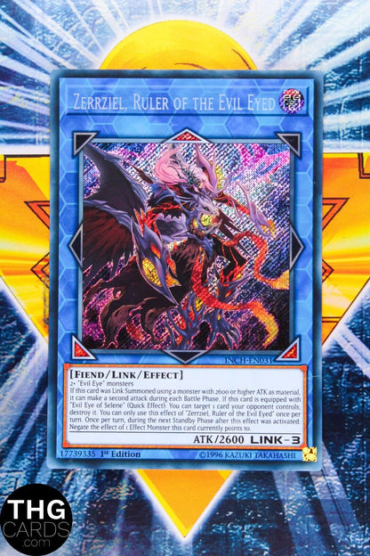 Zerrziel, Ruler of the Evil Eye INCH-EN031 1st Edition Secret Rare Yugioh Card