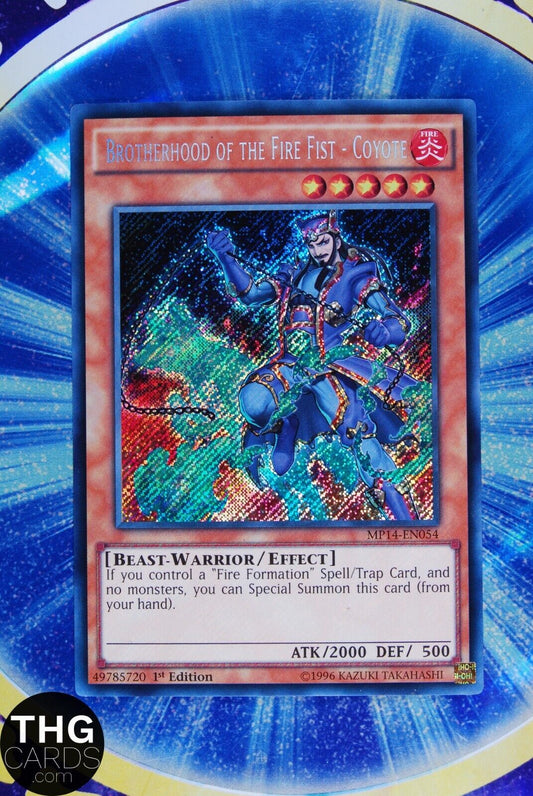 Brotherhood of the Fire Fist Coyote MP14-EN054 1st Ed Secret Rare Yugioh Card