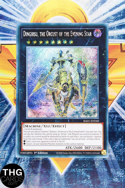 Dingirsu, The Orcust Of The Evening Star RA01-EN006 1st Secret Rare Yugioh Card