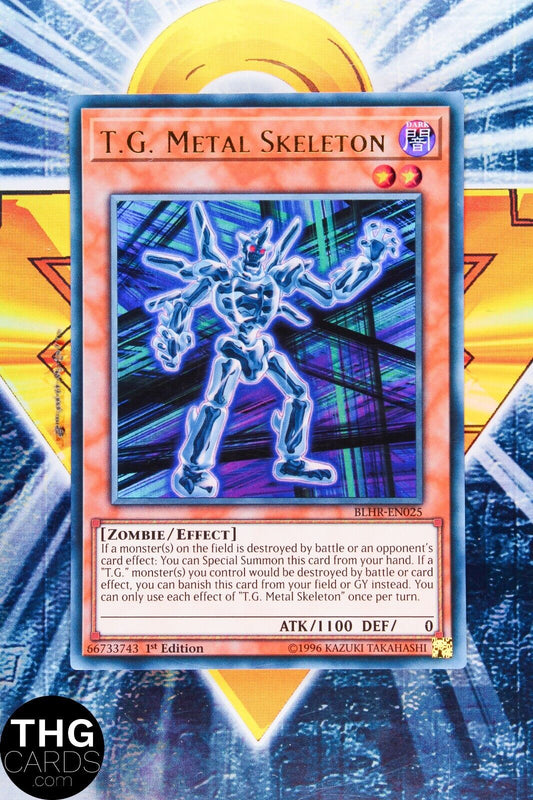 T.G. Metal Skeleton BLHR-EN025 1st Edition Ultra Rare Yugioh Card