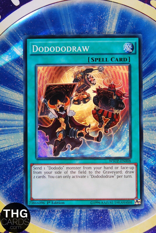 Dodododraw WSUP-EN008 1st Edition Super Rare Yugioh Card