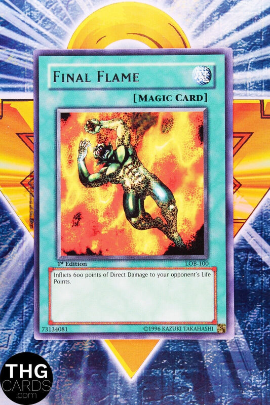 Final Flame LOB-100 1st Edition Rare Asian English Yugioh Card