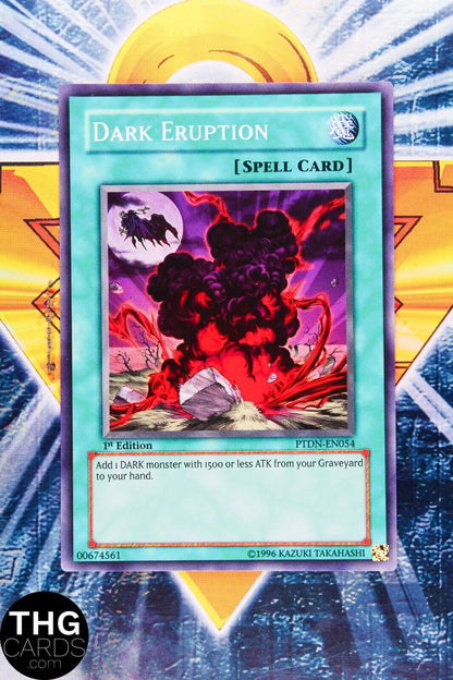 Dark Eruption PTDN-EN054 1st Edition Super Rare Yugioh Card