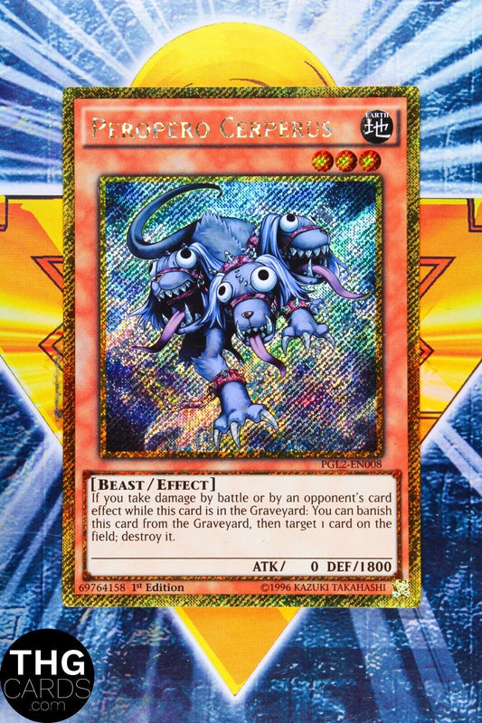 Peropero Cerperus PGL2-EN008 1st Edition Secret Rare Yugioh Card