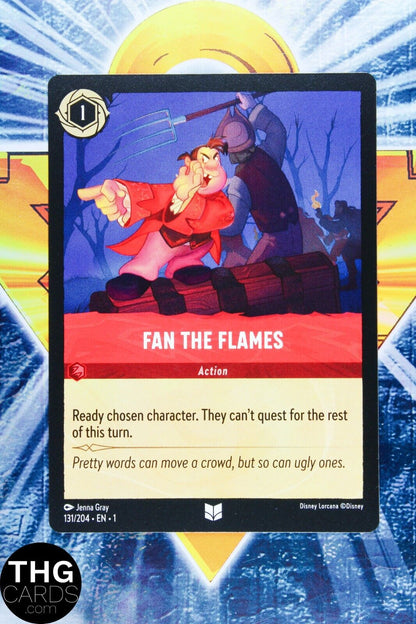 Fan the Flames 131/204 Non Foil Uncommon Lorcana First Chapter Card