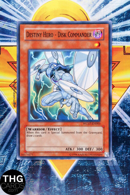 Destiny Hero - Disk Commander WC07-EN003 Super Rare Yugioh Card